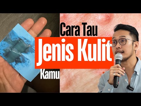 kamu harus tau jenis kulit kamu