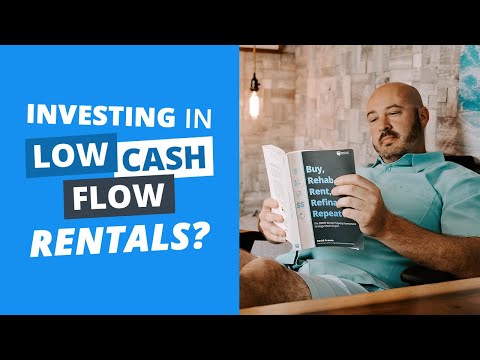 Don't Ignore Low Cash Flow Rental Properties