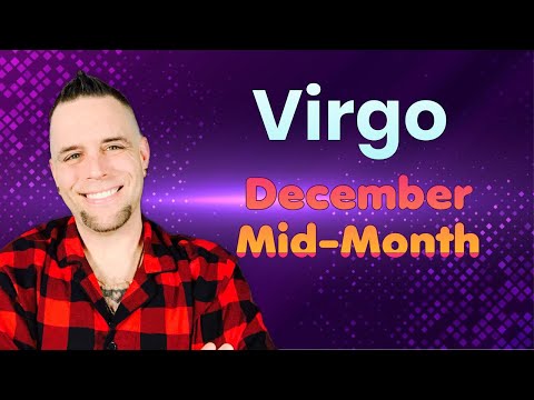 Virgo - You’re not gonna believe this! - December Mid-Month