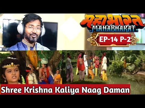 Episode 14 P-2 कालिया नाग कौन था?😱 BR Chopra Mahabharat Stories Reaction | Mr Divine