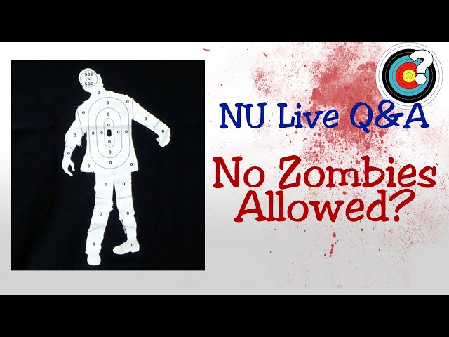 NU Archery Live Q&A | No Zombie Targets?