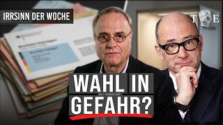 CDU/SPD können die Macht nicht loslassen | Irrsinn der Woche