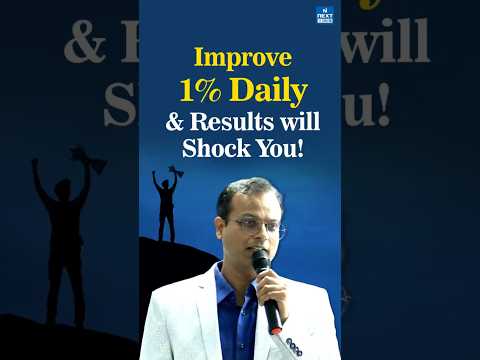 Improve 1% Daily & Get Shocking Results! | Farewell cum Motivation Session | NEXT IAS #consistency