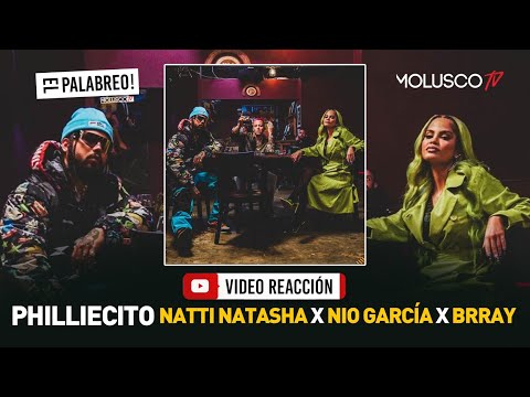 Natti Natasha regresa rebelde con PHILLIECITO com Nio y Brray #ElPalabreo #VideoReaccion