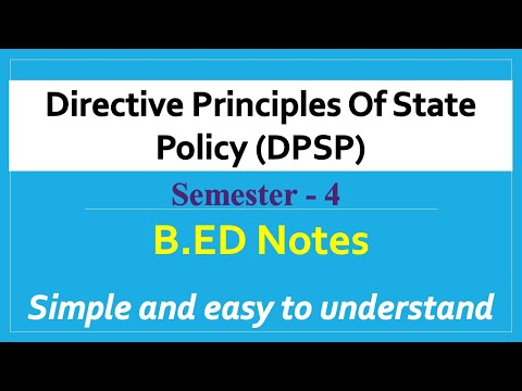 Directive Principles Of State Policy | DPSP | Article 36-51 | Indian Constitution | B.ED Notes