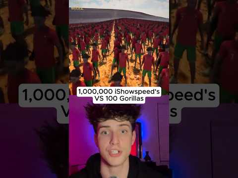 1 Million iShowspeeds VS 100 Gorillas