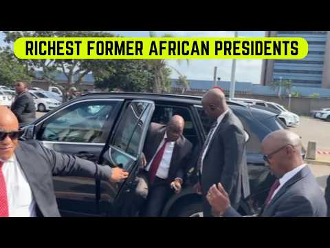 10 Richest Former African Presidents 2026