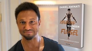 Am Abgrund Wachsen dir Flügel - DANIEL AMINATI BUCH TRAILER