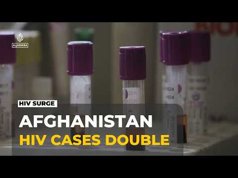 Afghanistan Sees Sharp Rise in HIV Cases as Infections Double in Recent Years