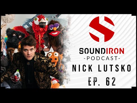 Nick Lutsko on Viral Music Videos, First Instincts, Genre Jumping | Soundiron Podcast EP #62