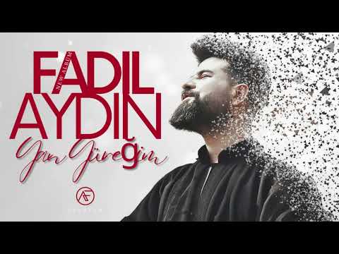 YAN YÜREĞİM FADIL AYDIN