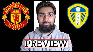 Manchester United vs Leeds United | Preview