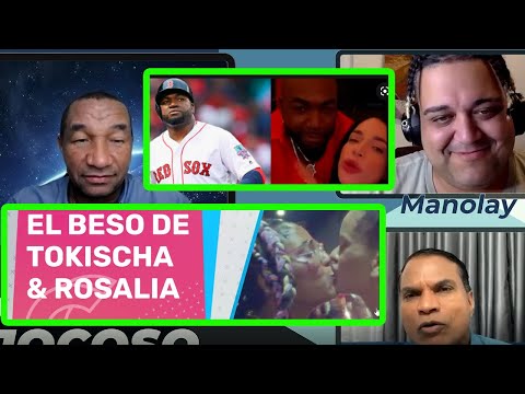 EL ANALISIS JOCOSO - TOSKICHA Y ROSALIA MAS BESOS - SE COMEN A TALIA - DAVID ORTIZ