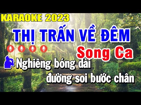 Thị Trấn Về Đêm Karaoke Song Ca Nhạc Sống | Style Rumba Pro TH 3 | Trọng Hiếu