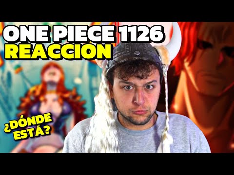 ¿ODA A DÓNDE NOS LLEVAS? - REACCIÓN ONE PIECE 1126