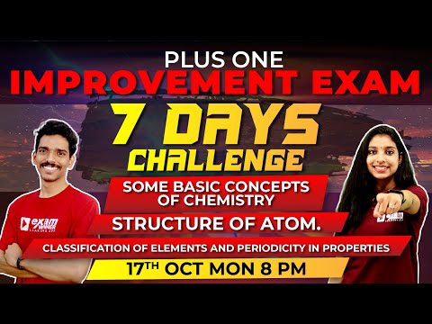 Plus One Improvement Exam | Chemistry | Chapters 1,2,3 | 7 Day Challenge | Exam Winner