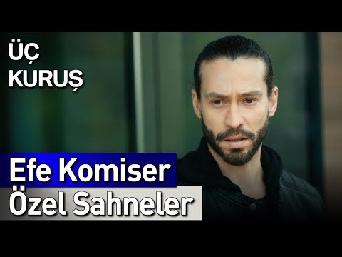 Üç Kuruş | 14. Bölüm Efe Komiser Özel Sahneler 👮😎