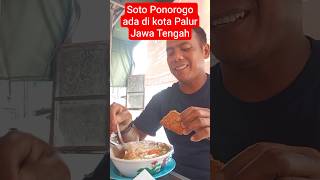 berburu soto Ponorogo yang ada di kota Palur jawa Tengah#kuliner