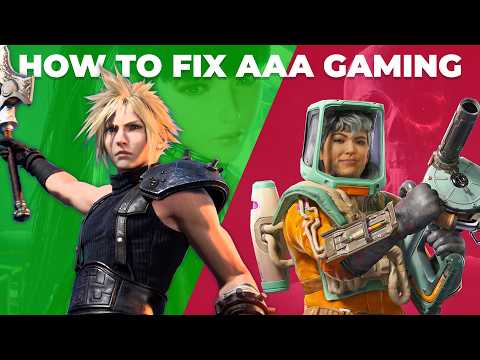 AAA Games are BROKEN. 10 Things that might FIX IT.