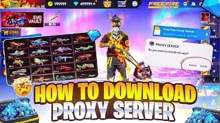 HOW TO DOWNLOAD PROXY SERVER IN FREE FIRE 💯😱🔥 | free fire proxy server | proxy server free fire #ff 