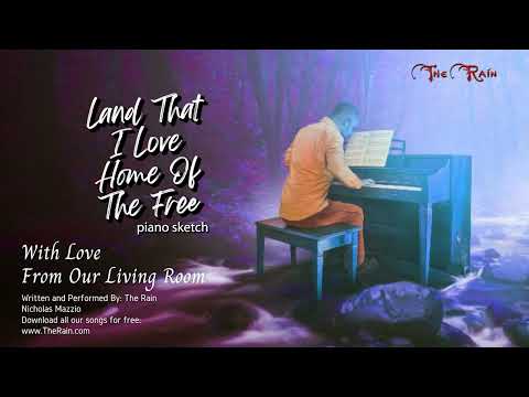 C20T8182 Land That I Love Home Of Liberty edited piano only Nicholas Mazzio Lauren Mazzio The Rain_2
