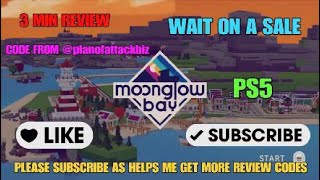 Vido-Test : Moonglow Bay 3 Min Review