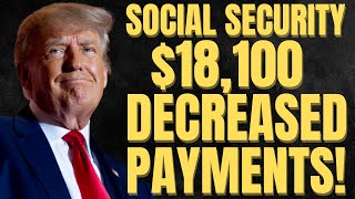Social Security Benefits Decreasing By $18,100 in 7 Years | SSA, SSI, SSDI Payments