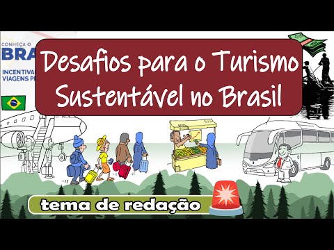 Atualidades para redação - Desafios para o Turismo Sustentável no Brasil | Desenhando a solução