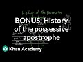 The Evolution of the Apostrophe in English