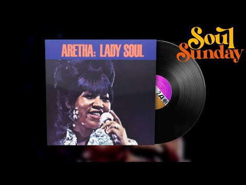Aretha Franklin - Chain of Fools | Soul Sunday