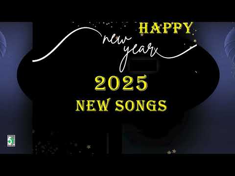 New year Special Songs | Happy New Year 2025