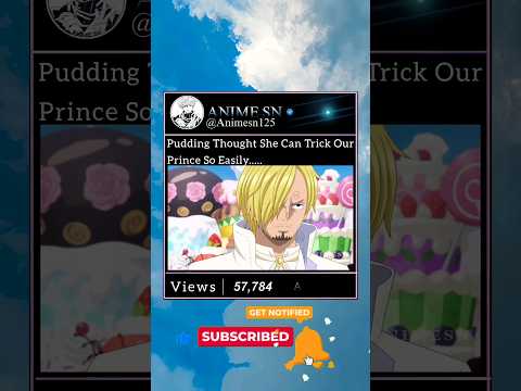 Pudding Tries To Shoot Sanji #Sanji #Pudding #Onepiece
