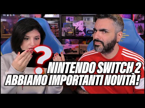 ABBIAMO IMPORTANTI NOVITÀ SU SWITCH 2 (e una data)!