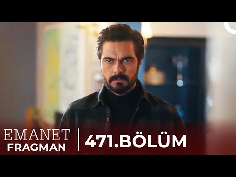 Emanet 471. Bölüm Fragman | 