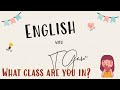 Understanding Class Levels and English Skills