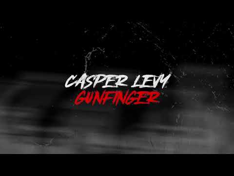 Casper Levy - 'Gunfinger'