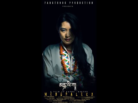 MENDRALECA TEASER(PROMO) | BHUTANESE MOVIE | YANGTSHOK PRODUCTION | FILM BY KARMA DUPTHO