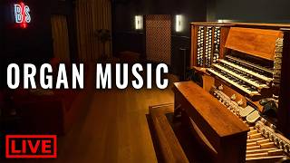 🎵 Organ Music Played Live from the Music Room (All by request)