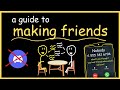 Making Friends: Strategies and Insights
