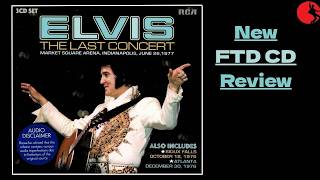 Elvis - The Last Concert FTD CD Review + Something New for My Collection