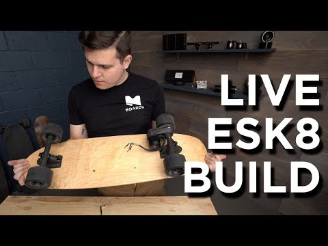 LIVE - Building An Electric Skateboard 05/03/20