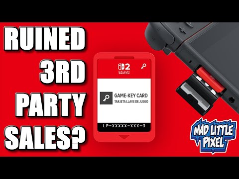 Are Switch 2 Game Key Cards RUINING 3rd Party Sales?
