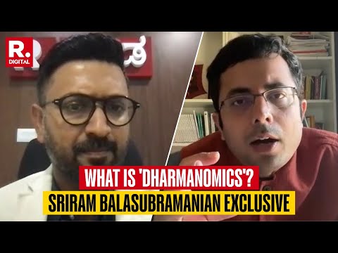 What Is 'Dharmanomics'? How India Alters Global Dynamics As Economic Superpower? | Balasubramanian
