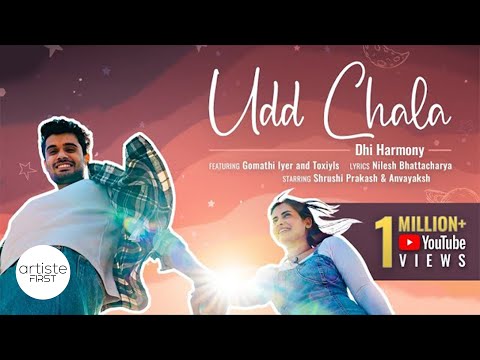 Udd Chala - The Take Off song | Dhi Harmony ft. Toxiyls, Gomathi | Shruti, Anvayaksh | Nilesh B.