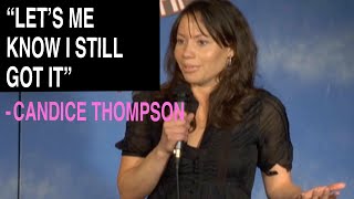 Sexual Harassment Is Compliment | Candice Thompson | Chick Comedy
