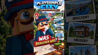 Was brauchen wir für PlaySample City?