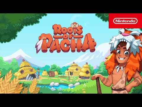 Roots of Pacha – Launch Trailer – Nintendo Switch