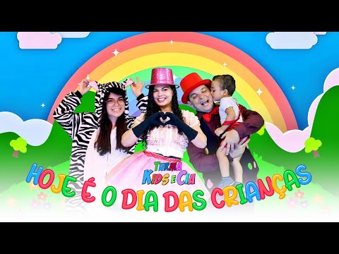 Hoje é o Dia das Crianças ♫ Turma Kids e Cia