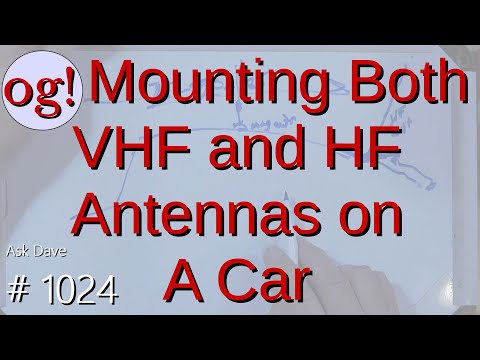 Mounting Both VHF and HF Antennas on a Car (#1024)