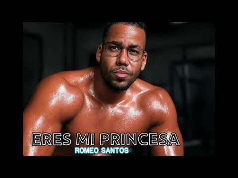 Romeo Santos - Eres Mi Princesa (2025) #bachata